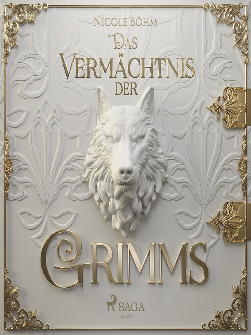 Title details for Das Vermächtnis der Grimms by Nicole Böhm - Available